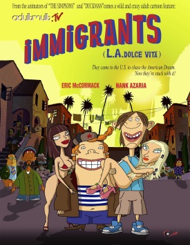 Иммигранты / Immigrants (L.A. Dolce Vita)